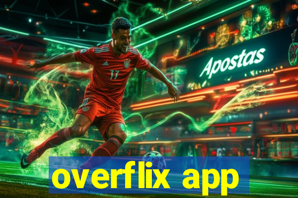 overflix app